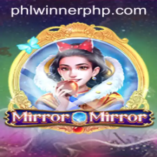 Exploring the Allure of MirrorMirror: A Dive into the World of PHLWINner