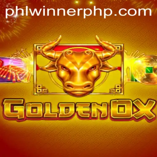 GoldenOx: The Game Enthusiasts Are Calling a PHLWINner